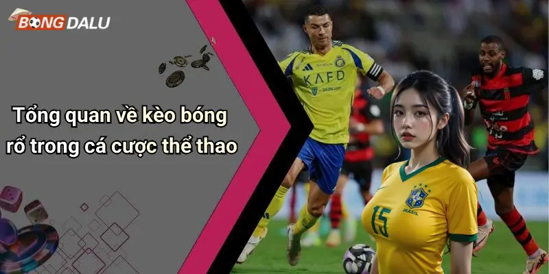 Tổng quan về kèo bóng rổ trong cá cược thể thao