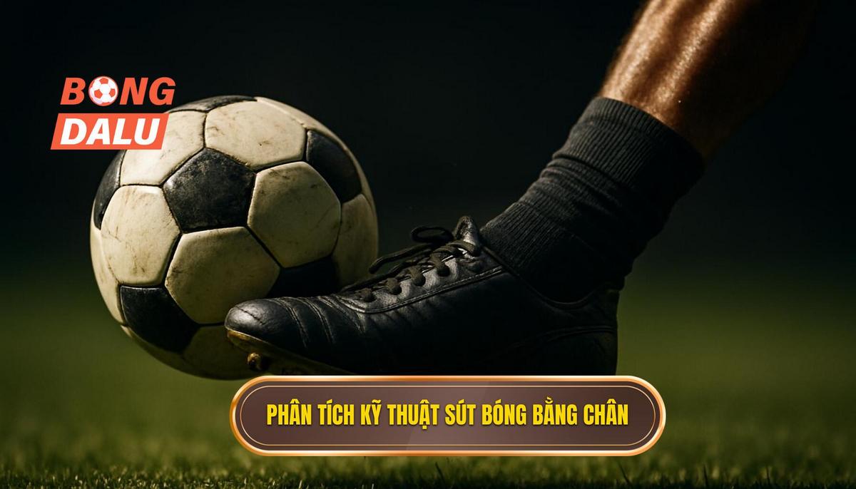 Phân Tích Chuyên Sâu Các Tình Huống Áp Dụng Kỹ thuật Sút Bóng Bằng Đầu Ngón Chân