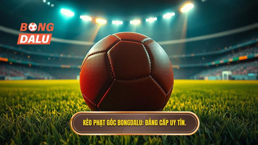 Kèo cược đội nhận quả phạt góc trong 10 phút đầu: Bí quyết soi kèo